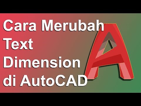 IN_ Cara Merubah Text Dimension di AutoCAD
