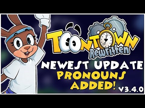 Toontown Rewritten 3.4.0 UPDATE! - Pronouns + Controller Support + More! | shoomyshamy