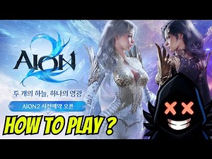 How To Sign Up and PLAY AION 2