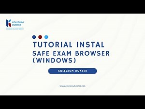 SAFE EXAM BROWSER INSTALLATION TUTORIAL FOR WINDOWS