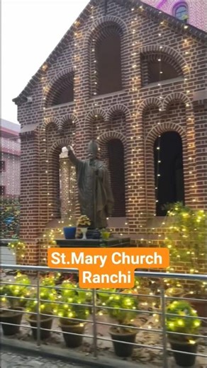 St.Mary Cathedral Ranchi 🎊🥳🎄 #christmas