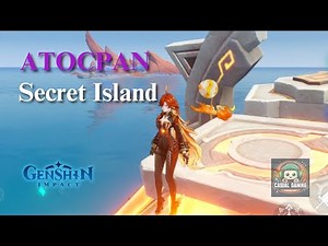 How to go to Atocpan Secret Island (Vagrant Secret Source Dragon Idol)