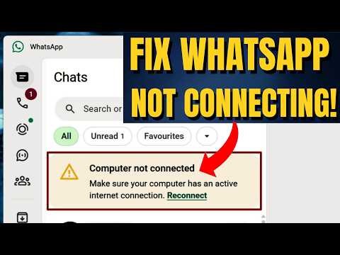 Fix WhatsApp "Computer Not Connected" Error on Windows 11 (4 Methods)