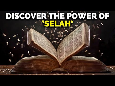 What Does the Word ‘Selah’ Mean in the Psalms? The Biblical SECRET Finally Revealed!