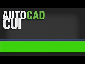 HOW TO SET UP THE AUTOCAD CUI