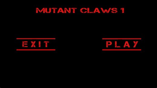 变异之爪1 MUTANT CLAWS 1