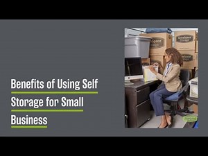 Benefits of Using Self Storage for Your Small Business