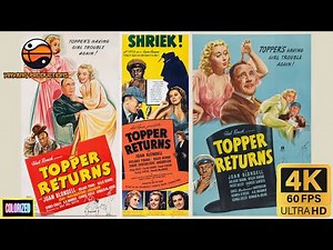 Topper Returns (1941) (Colorized, 4K, 60FPS) Cult Classic (2022 Edition)