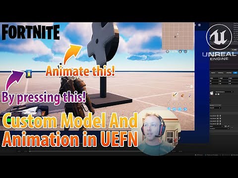 UEFN Tutorial Make A Custom Model, Animation And Activate It