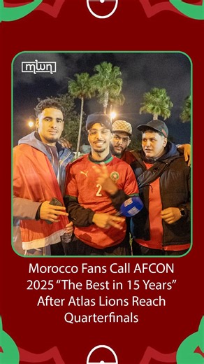 Morocco World News on Instagram: "Morocco Fans Call AFCON 2025 “The Best in 15 Years” After Atlas Lions Reach Quarterfinals Morocco World News spoke to fans after the Atlas Lions’ win over Tanzania, sealing qualification for the AFCON 2025 quarterfinals. Fans praised the team’s performance, the unity across North Africa, and called it the best AFCON in over 15 years."