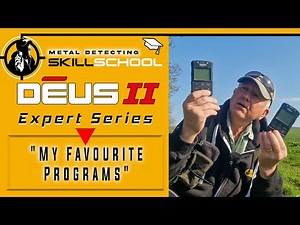 XP Deus 2 my favourite custom programs