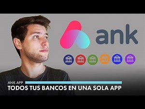 Ank: Todas tus CUENTAS BANCARIAS en una SOLA APP