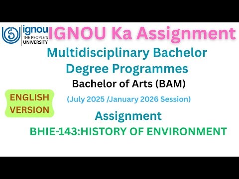 IGNOU Assignment | B.A.(BAM) | HISTORY OF ENVIRONMENT | BHIE-143