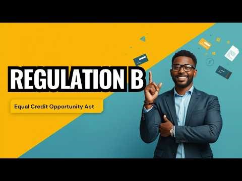 Equal Credit Opportunity Act Explained Regulation B Fair Lending Training