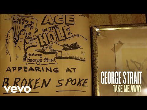 George Strait - Take Me Away (Official Audio)
