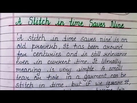 Essay on Proverb A Stitch in a time saves Nine in English | English essay| essay writing in English