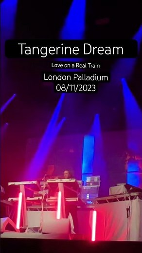 Tangerine Dream - Love on a Real Train LIve . #shorts #londonpalladium