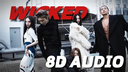 【8D环绕】WICKED - ALLDAY PROJECT 建议佩戴耳机哦~🎧