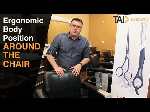 Ergonomic Body Positioning Around the Chair when Cutting Hair