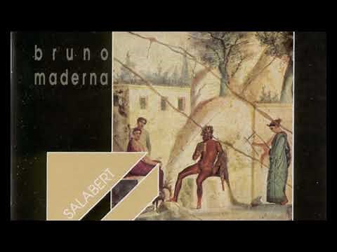 Bruno Maderna - Satyricon