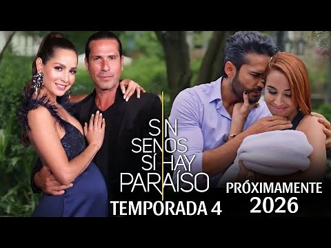 Sin Senos Si Hay Paraíso 4 - Fecha De Estreno, Análisis Y Más