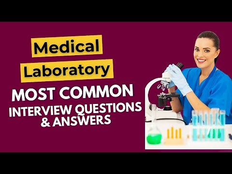 Medical Laboratory Technician Interview Questions for 2025