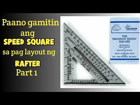 HOW TO USE SPEED SQUARE TO LAYOUT RAFTER PART 1