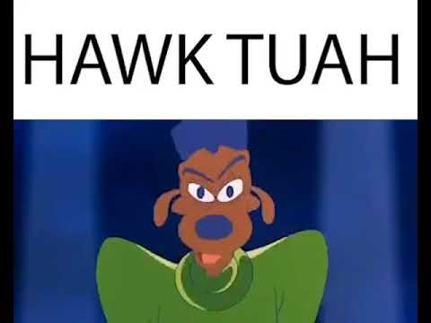 Hawk Tuah Cursed A Goofy Movie