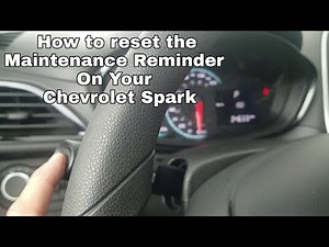 2018 Chevrolet Spark Maintenance oil life reminder reset light