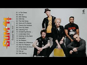 Sum 41 Greatest Hits Full Album - Best Songs Of Sum 41 Playlist 2022