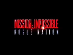 Soundtrack Mission: Impossible 5 Rogue Nation (Full Album OST) - Musique du film Mission impossible