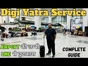 How to use Digi Yatra App||Digi Yatra app kaise use kare||Digi Yatra Delhi Airport Complete Guide||