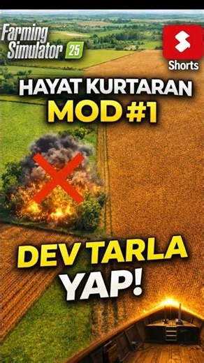 FS25 Hayat Kurtaran MOD #1 🚜 Dev Tarla Yap!