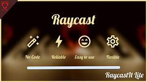 [RELEASED] RaycastIt Lite & Pro – The Ultimate No-Code Raycasting Solution