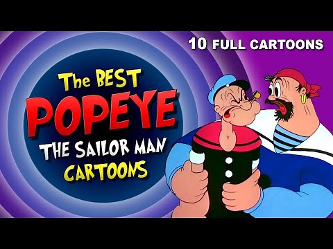 Best POPEYE The Sailor Man Cartoons • 10 Full Cartoons