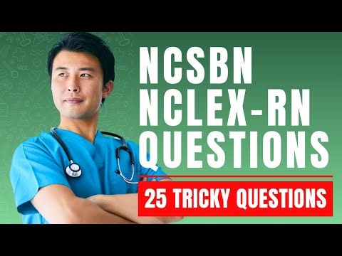 NCSBN NCLEX-RN Practice Questions - Nursing Test Prep & Study Guide (25 Tricky Questions)