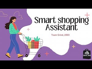 🛒 Smart Shopping Assistant | AI + OCR Powered Grocery List Maker | Team Grind1503
