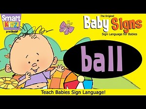 Baby Signs - Park - "BALL"