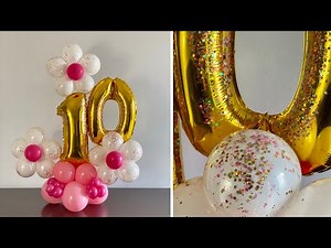10th Birthday Balloon Tutorial