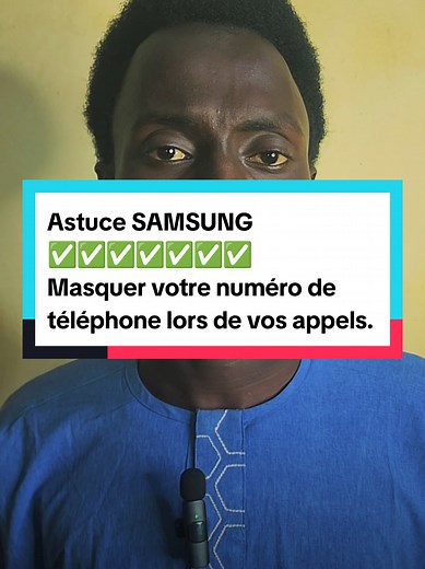 Comment masquer son numéro de téléphone sur Samsung