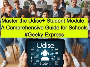 🚀 Master the Udise+ Student Module: A Comprehensive Guide for Schools! 🚀 #udise #udise2024-25