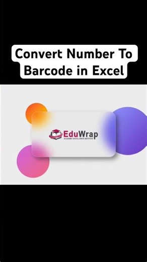 Convert Numbers To Barcode in Excel