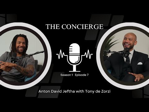 Anton David Jeftha with Tony de Zorzi - The Concierge S1E7