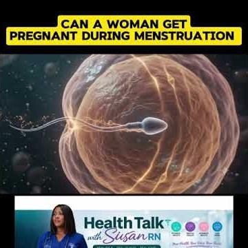 Can Pregnancy Occur during menstruation? #pregnancy