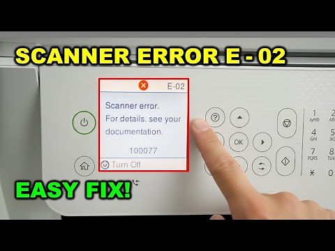 How to Fix Epson EcoTank Error E-02 (100077): Scanner Error Easy Tutorial