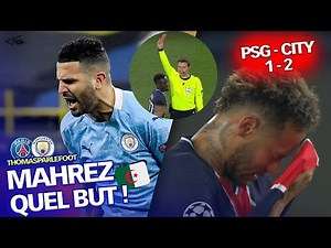 PSG-Man City:1-2 | 🇩🇿 Mahrez Masterclass ! Mbappé fantôme ! Paris éliminé ? 🇸🇳 Gueye carton rouge !
