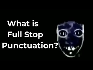 Full Stop Punctuation Explained