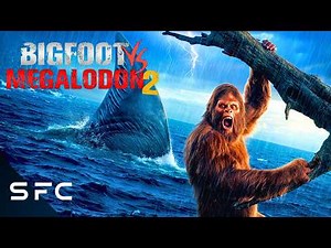 Bigfoot Faces His Greatest Enemy | Bigfoot vs Megalodon 2 | Sci-Fi Action Thriller Movie