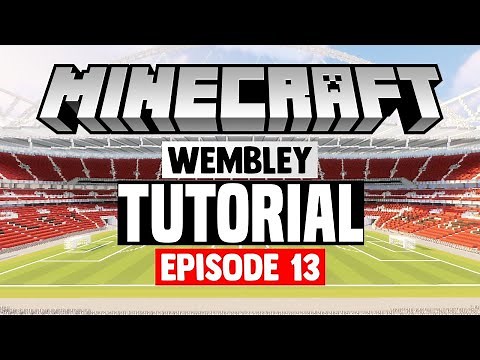 Minecraft Stadium Builds: Wembley Stadium [13] Stands