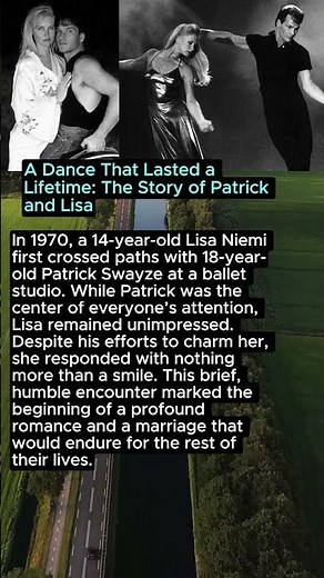 A Dance That Lasted a Lifetime: The Story of Patrick and Lisa